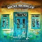 Micke Bjorklof/blue Strip - Twentyfive Live: Blues Baltica