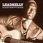 Leadbelly - Masterworks Vol 1&2