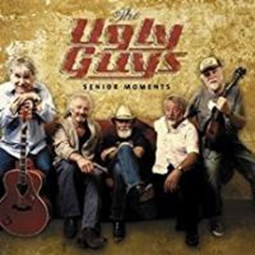 The Ugly Guys - Senior Moments