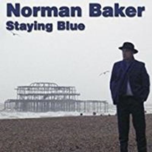 Norman Baker - Staying Blue