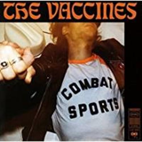 The Vaccines - Combat Sports