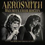 Aerosmith - Bad Boys From Boston