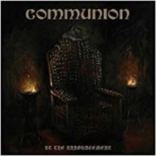 Communion - At The Announcement