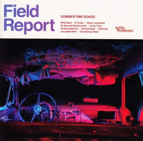 Field Report - Summertime Songs