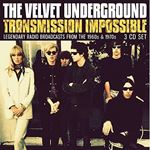 Velvet Underground - Transmission Impossible