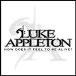 Luke Appleton - How Does It Feel To Be Alive