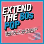 Various - Extend The 80s: Pop