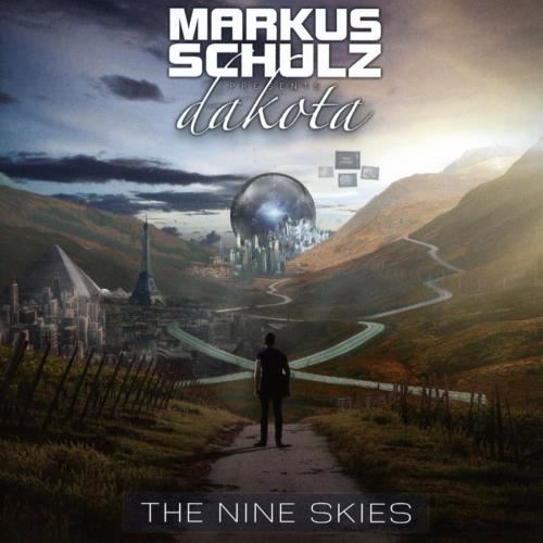 Markus Schulz Presents Dakota - Nine Skies
