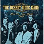 Desert Rose Band - Live: New York'89