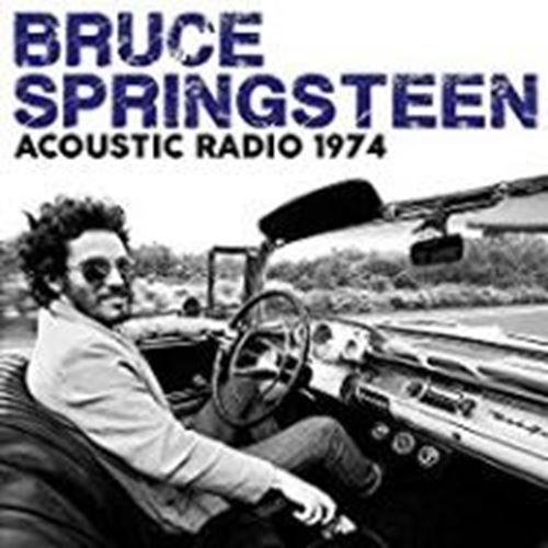 Bruce Springsteen - Acoustic Radio '74
