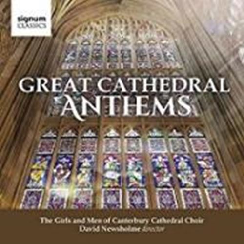 Canterbury Girl's Choir - Great Cathedral Anthems