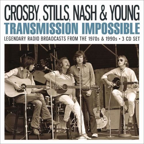 Crosby, Stills, Nash & Young - Transmission Impossible