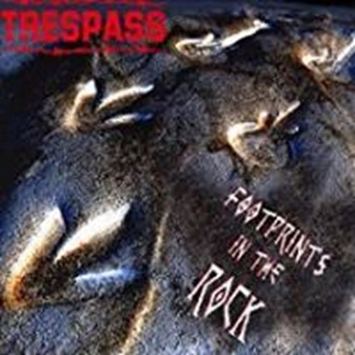 Trespass - Footprints In The Rock