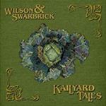 Wilson/swarbrick - Kailyard Tales