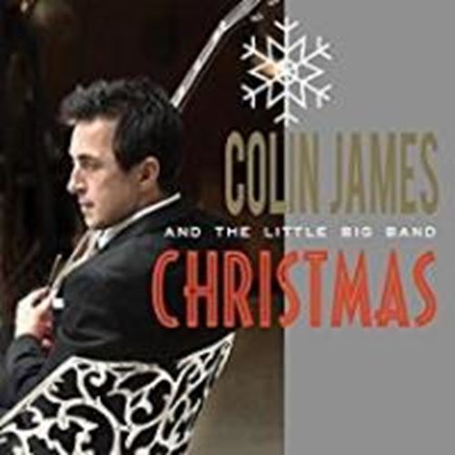 Colin James - Colin James/little Big Band Christm