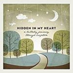 Scripture Lullabies - Hidden In My Heart Vol 1