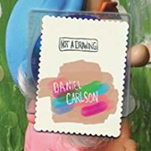 Daniel Carlson - Not A Drawing