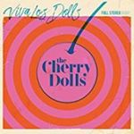 Cherry Dolls - Viva Los Dolls