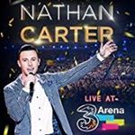 Nathan Carter - Live From 3arena