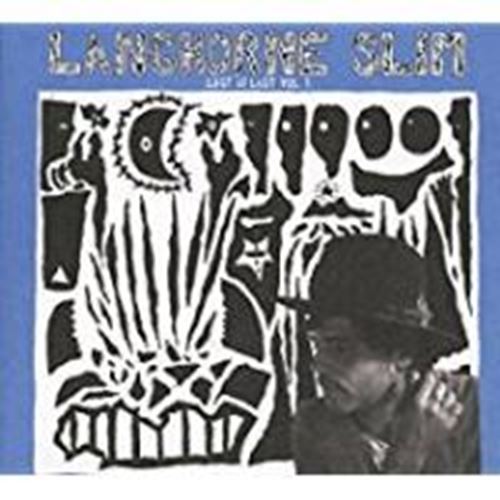 Langhorne Slim - Lost At Last Vol. 1