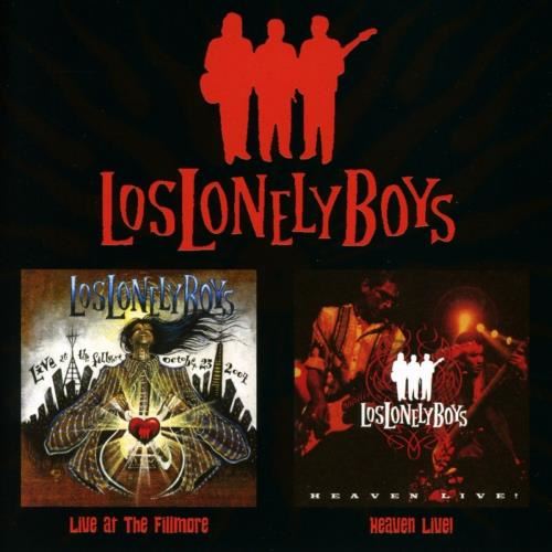 Los Lonely Boys - Live: Fillmore/heaven Live