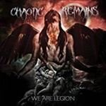 Chaotic Remains - We Are Legion