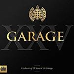 Various - Garage Xxv: Ministry Of Sound