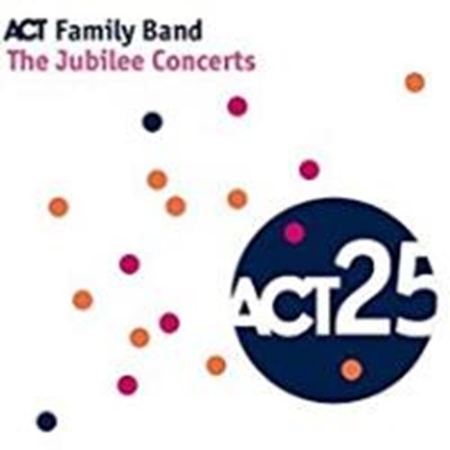 Various - Act Family Band: Jubilee Concerts