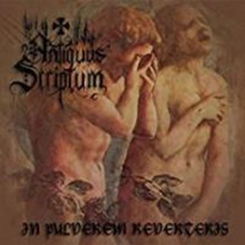 Antiguus Scrpitum - In Pulverem Reverteris