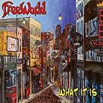 Freeworld - What It Is