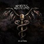 Narcotic Wasteland - Delirium Tremens