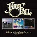 Firefall - Undertow/clouds Across The Sun/brea