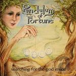 Pendulum Of Fortune - Searching For The God Inside