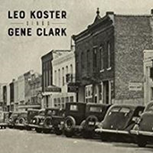 Leo Koster - Sings Gene Clark