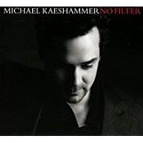 Michael Kaeshammer - No Filter