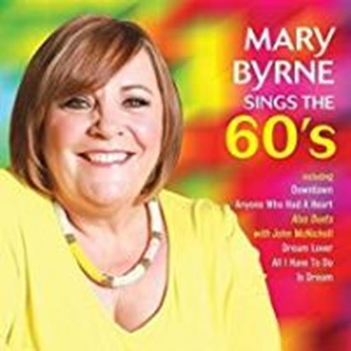 Mary Byrne - Mary Sings The Sixties
