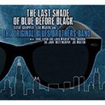 Original Blues Brothers Band - Last Shade Of Blue Before Black
