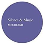 Gabrieli Consort/paul Mccreesh - Silence And Music