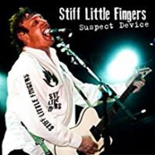 Stiff Little Fingers - Suspect Device