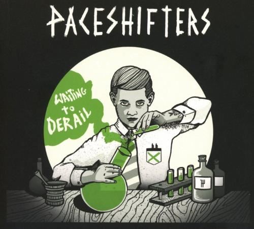 Paceshifters - Waiting To Derail