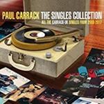 Paul Carrack - Singles Collection '00-'17