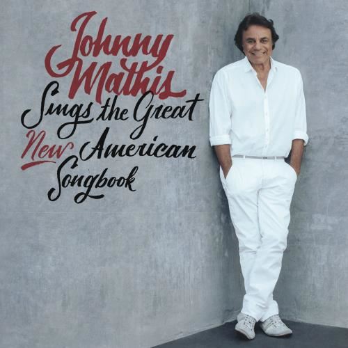 Johnny Mathis - Sings The Great New American Songbo