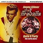 Jimmy Gilmer/fireballs - Quite A Party: Early Years