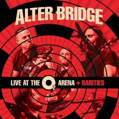 Alter Bridge - Live: O2 Arena + Rarities