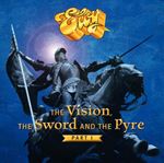 Eloy - The Vision, Sword & Pyre: Part 1