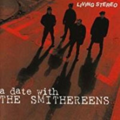 Smithereens - A Date With