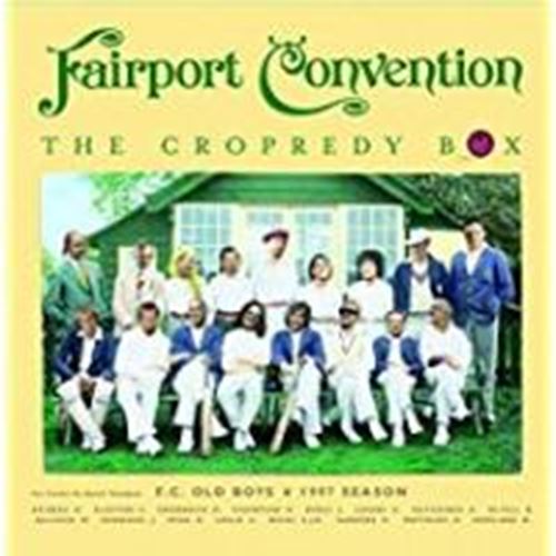 Fairport Convention - Cropredy Box Old Boys Xvi