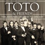 Toto & Friends - Jeff Pocaro Tribute Concert