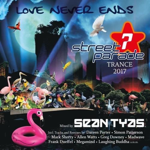 Sean Tyas - Street Parade Trance 2017