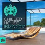 Various - Chilled House Ibiza 2017